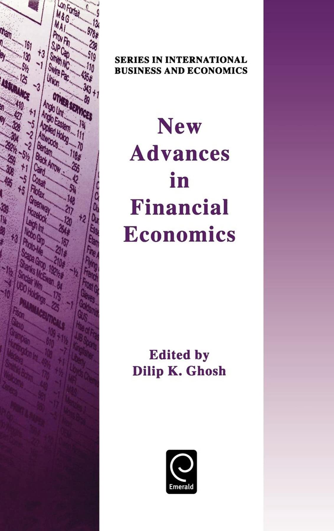 New Advances in Financial Economics (Series in International Business and Economics)