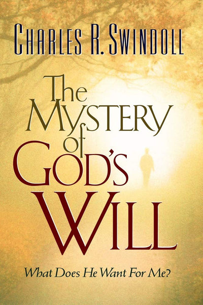 The Mystery of the Will of God