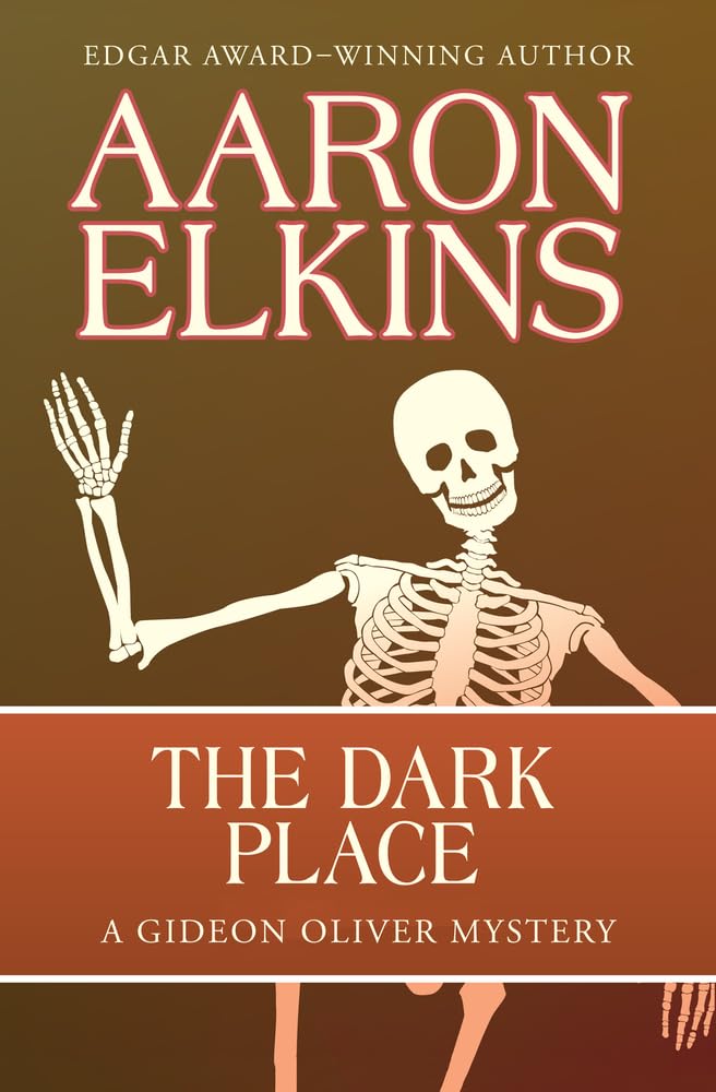 The Dark Place (The Gideon Oliver Mysteries)