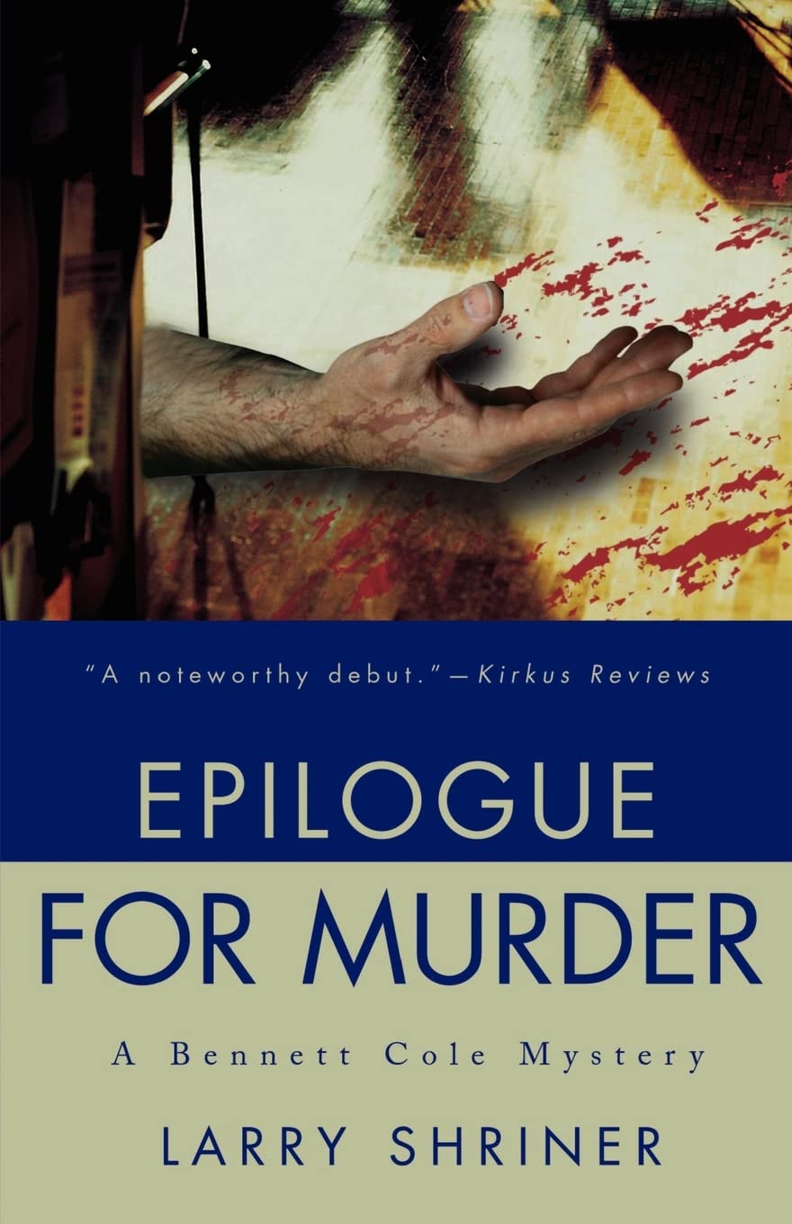 Epilogue For Murder: A Bennett Cole Mystery