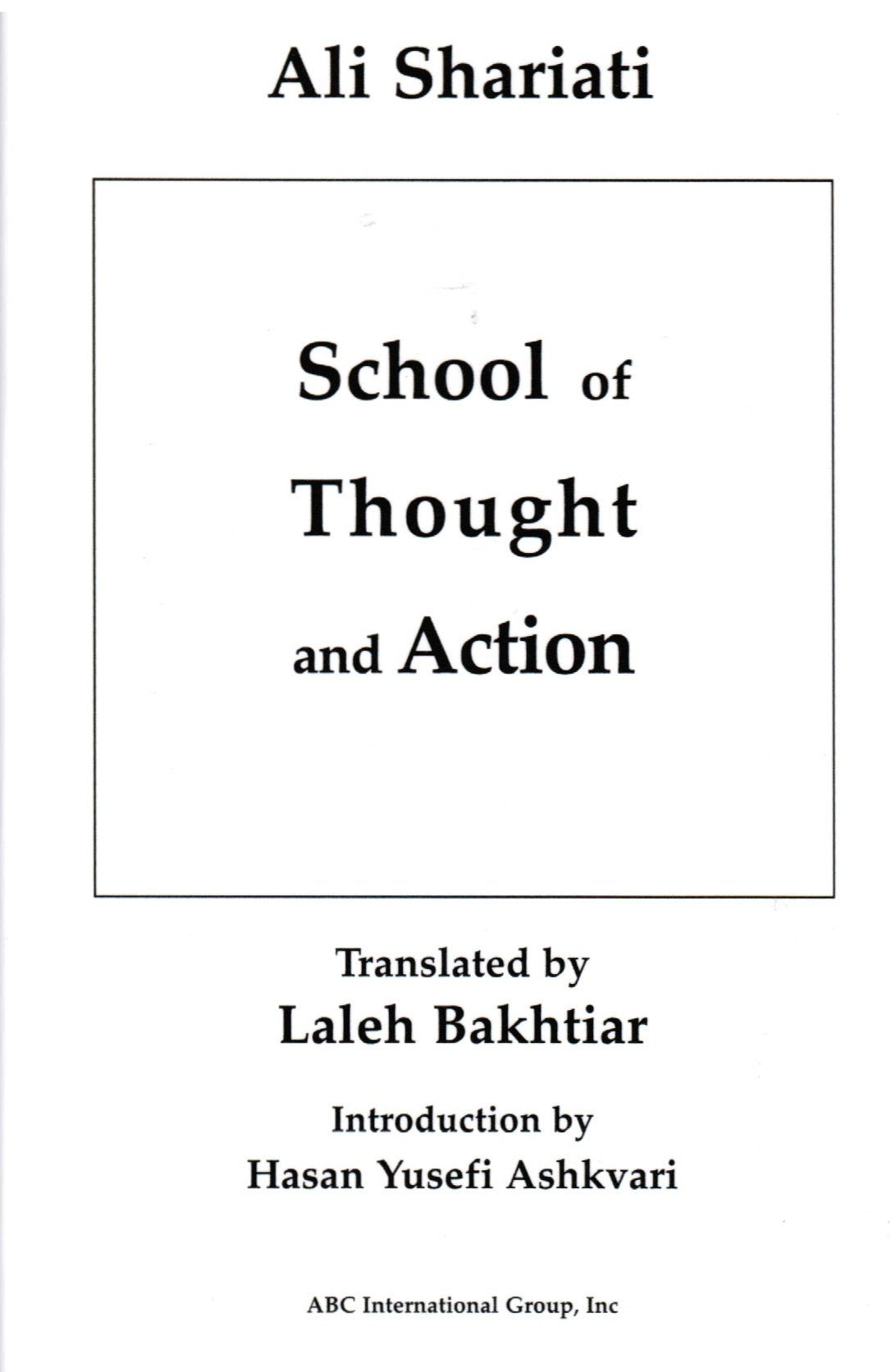 School of thought and Action