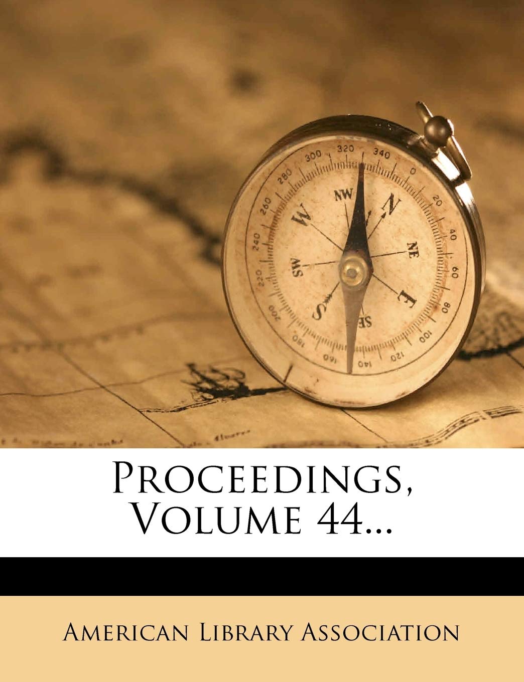 Proceedings, Volume 44...