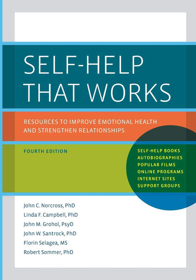 Self-Help That Works: Resources to Improve Emotional Health