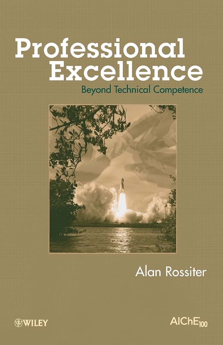 Professional Excellence: Beyond Technical Competence