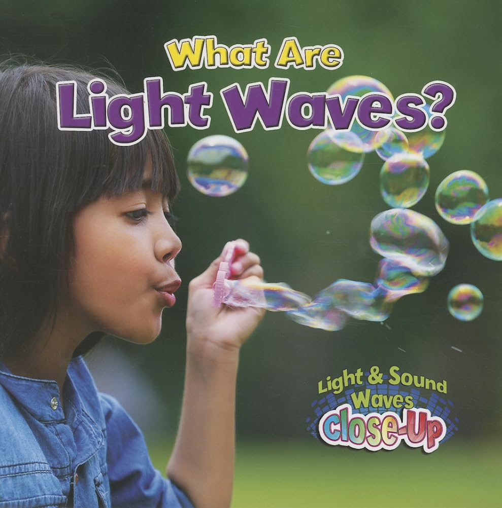 What Are Light Waves? (Light and Sound Waves Close-Up)