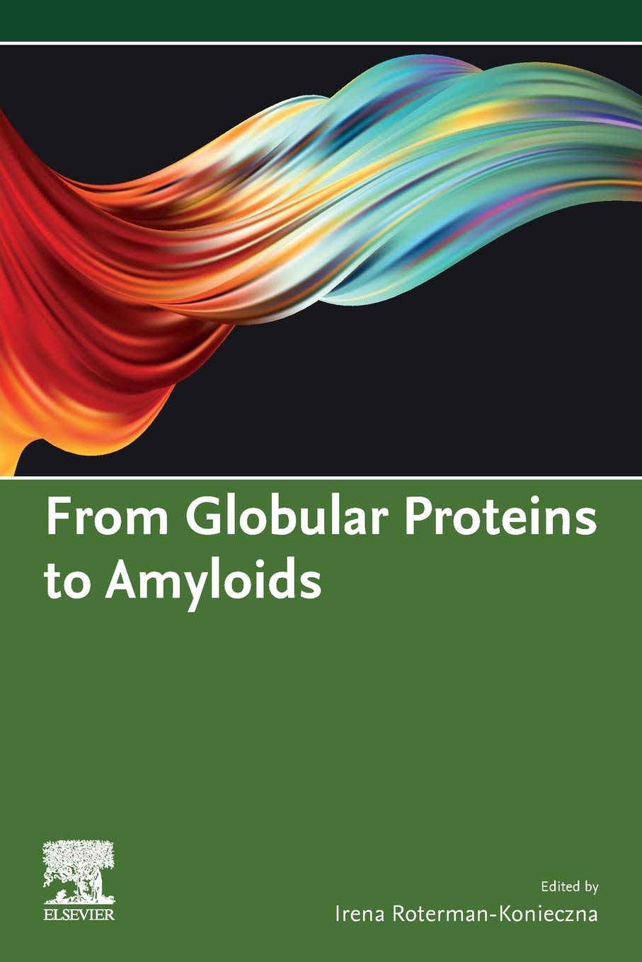 FROM GLOBULAR PROTEINS TO AMYLOIDS