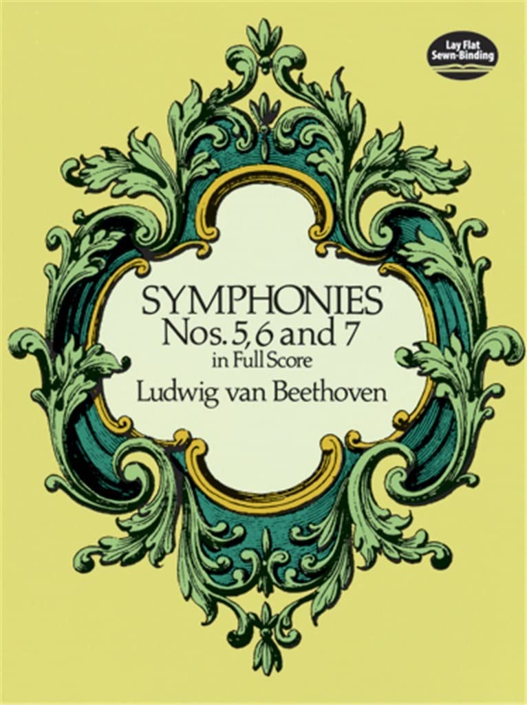 Symphonies Nos. 5, 6 and 7 in Full Score (Dover Orchestral Music)