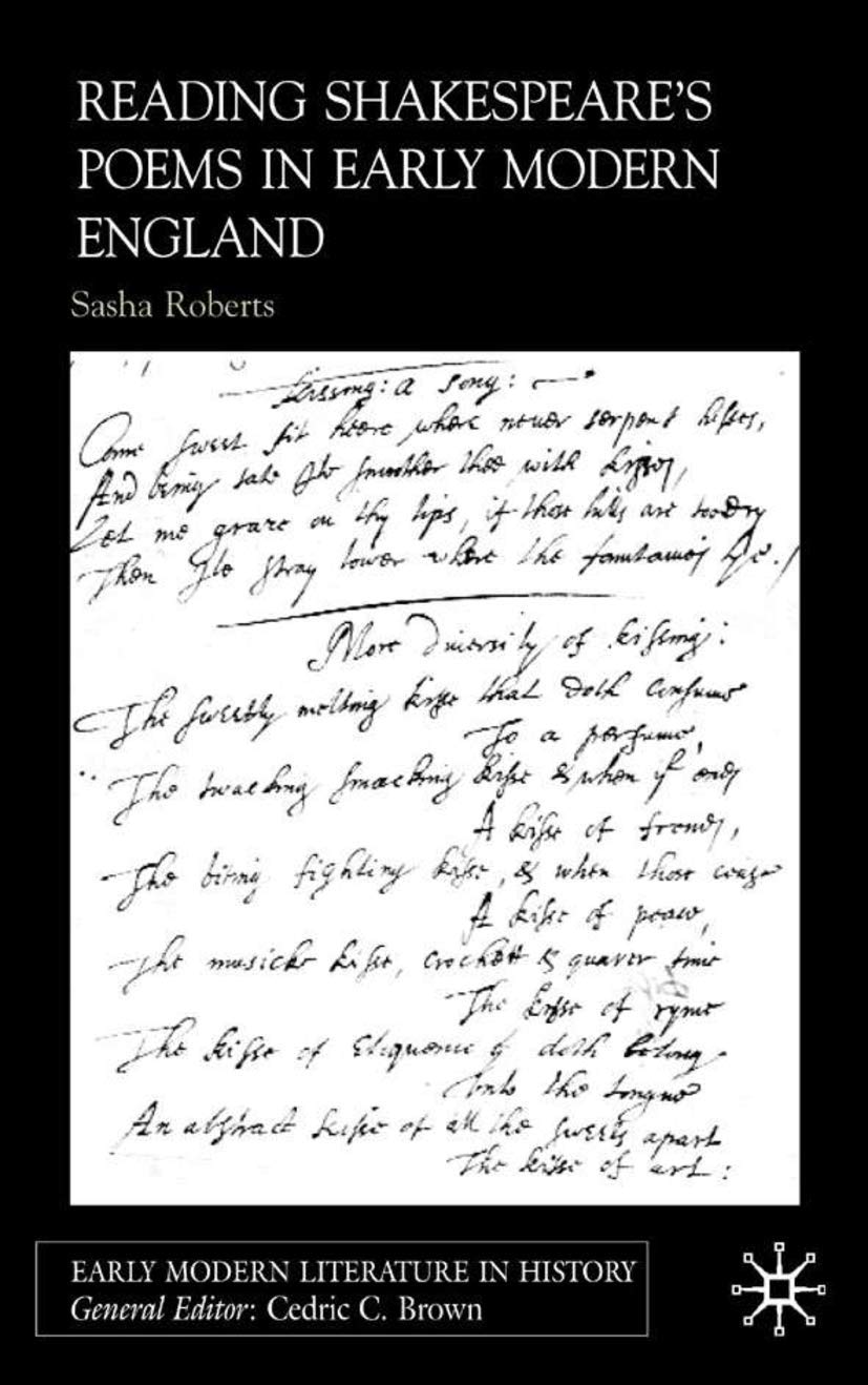 Reading Shakespeares Poems in Early Modern England (Early Modern Literature in History)