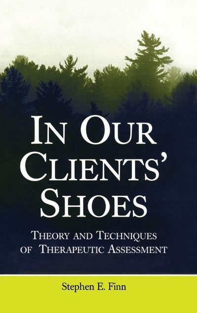 In Our Clients' Shoes (Counseling and Psychotherapy)