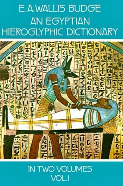 An Egyptian Hieroglyphic Dictionary : With an Index of Engli