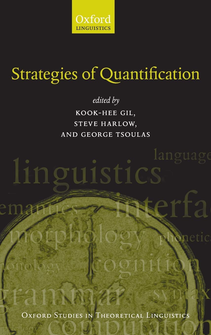 Strategies of Quantification (Oxford Studies in Theoretical Linguistics)