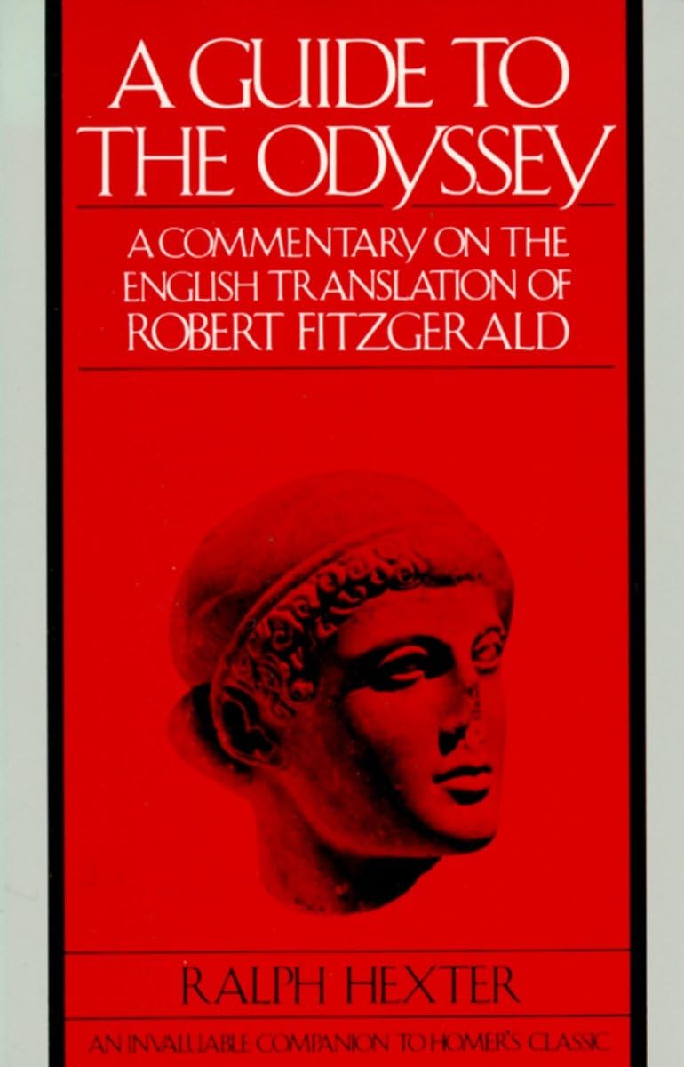 A Guide to The Odyssey: A Commentary on the English Translation of Robert Fitzgerald