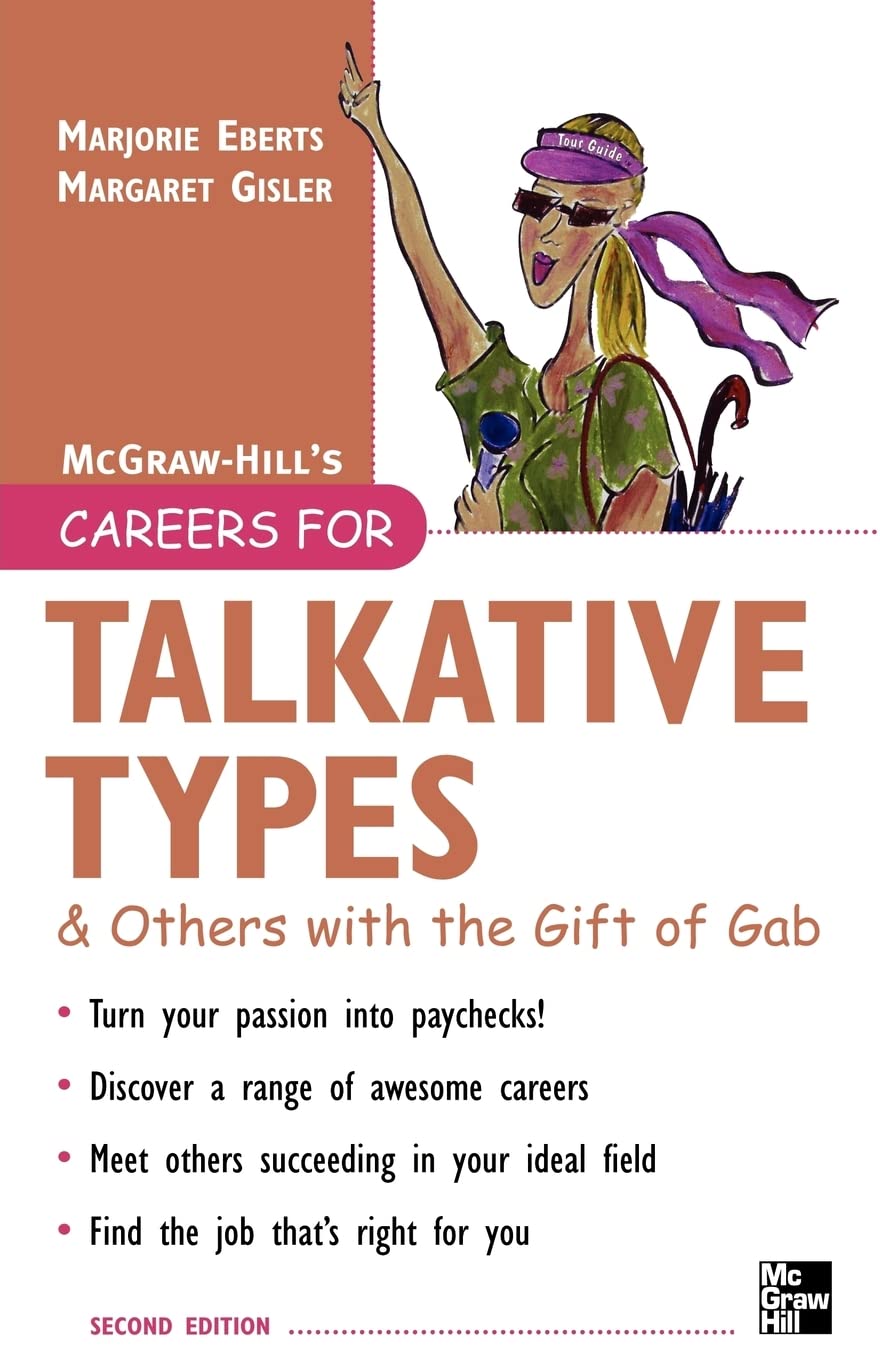 Careers for Talkative Types And Others With the Gift of Gab, 2nd ed. (Careers For Series)
