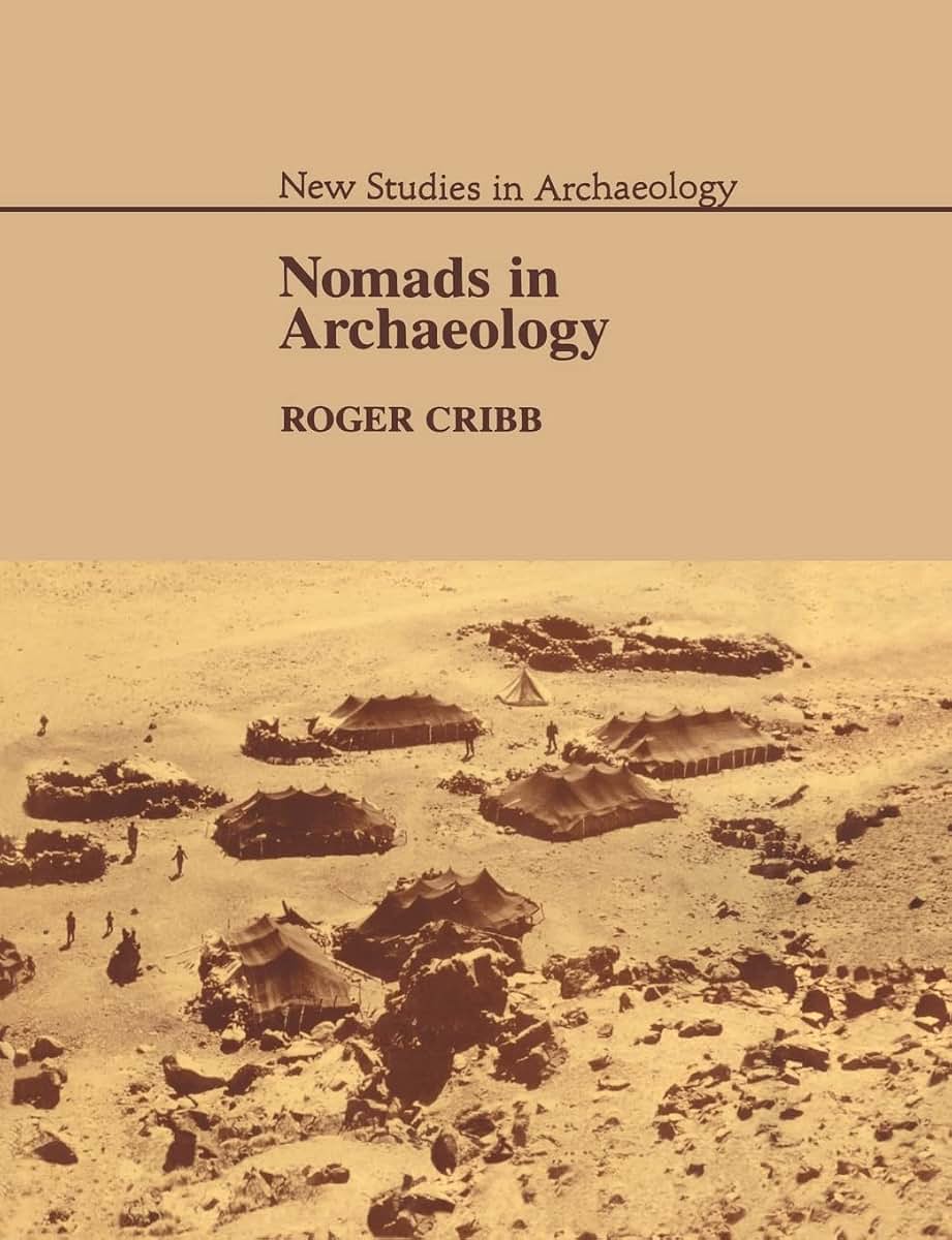 Nomads in Archaeology (New Studies in Archaeology)