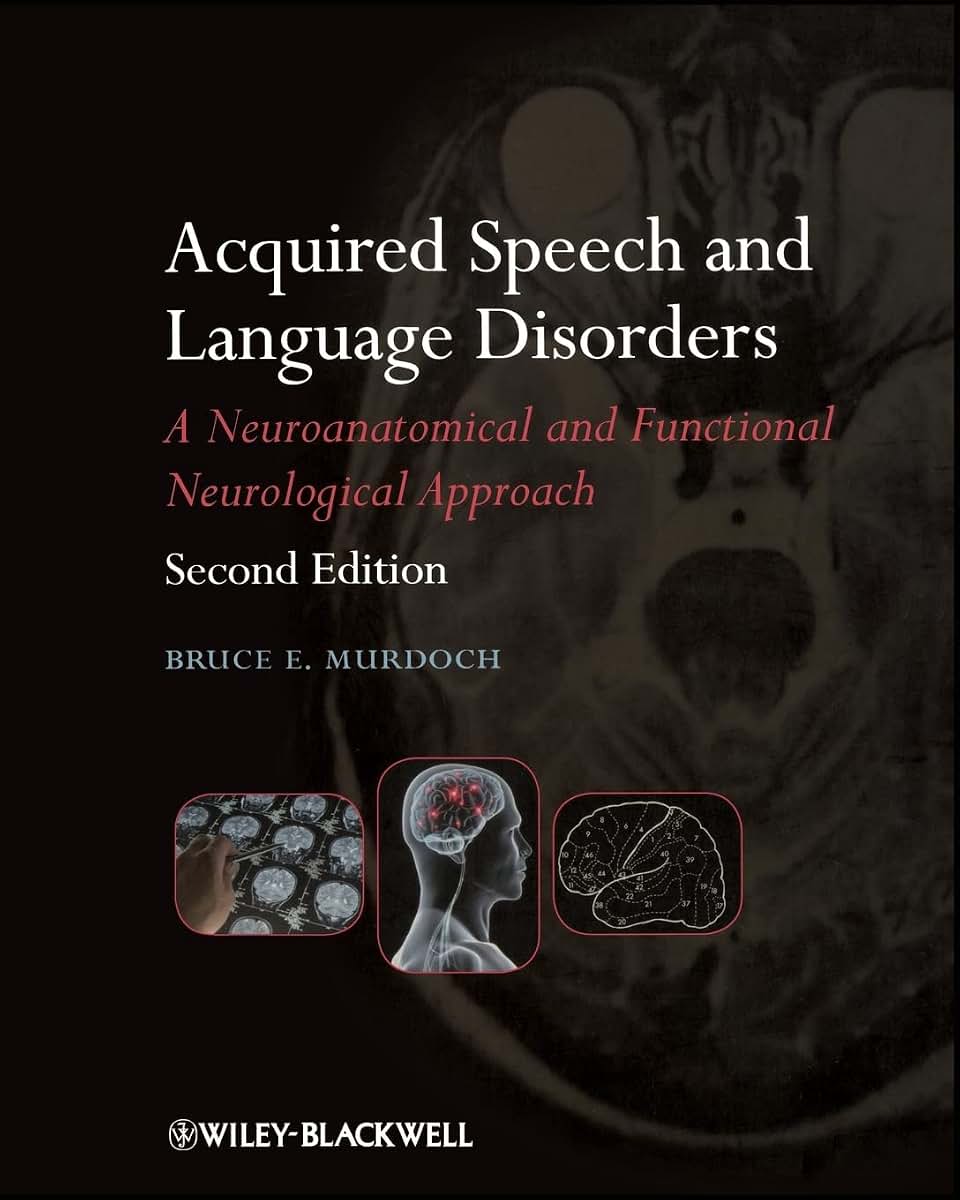 Acquired Speech and Language Disorders