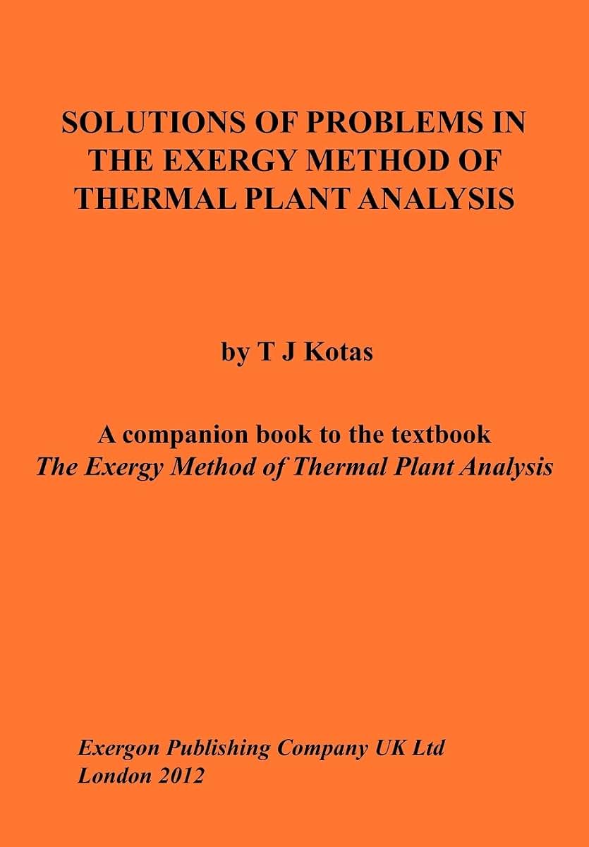 Solutions of Problems in the Exergy Method of Thermal Plant Analysis