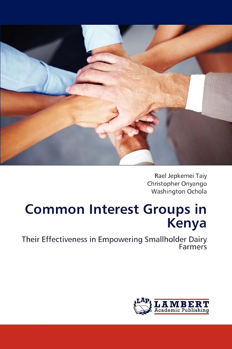 Common Interest Groups in Kenya: Their Effectiveness in Empowering Smallholder Dairy Farmers