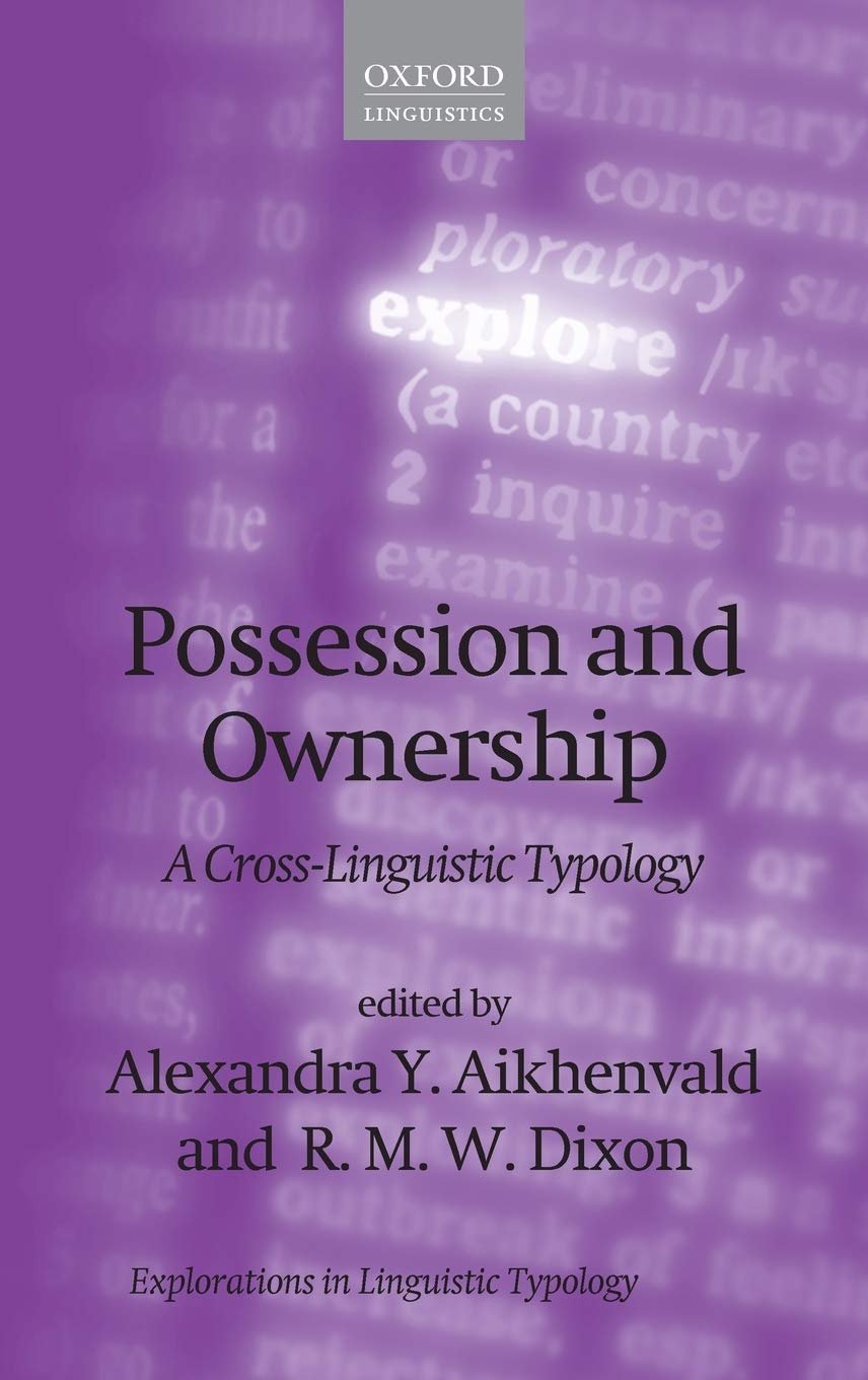 Possession and Ownership (Explorations in Linguistic Typology)