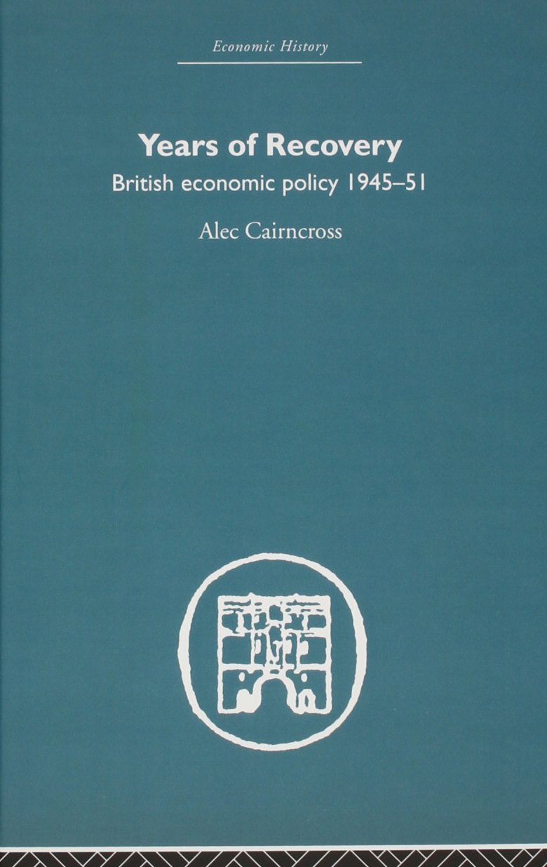 Competition and the Corporate Society: British Conservatives, the state and Industry 1945-1964