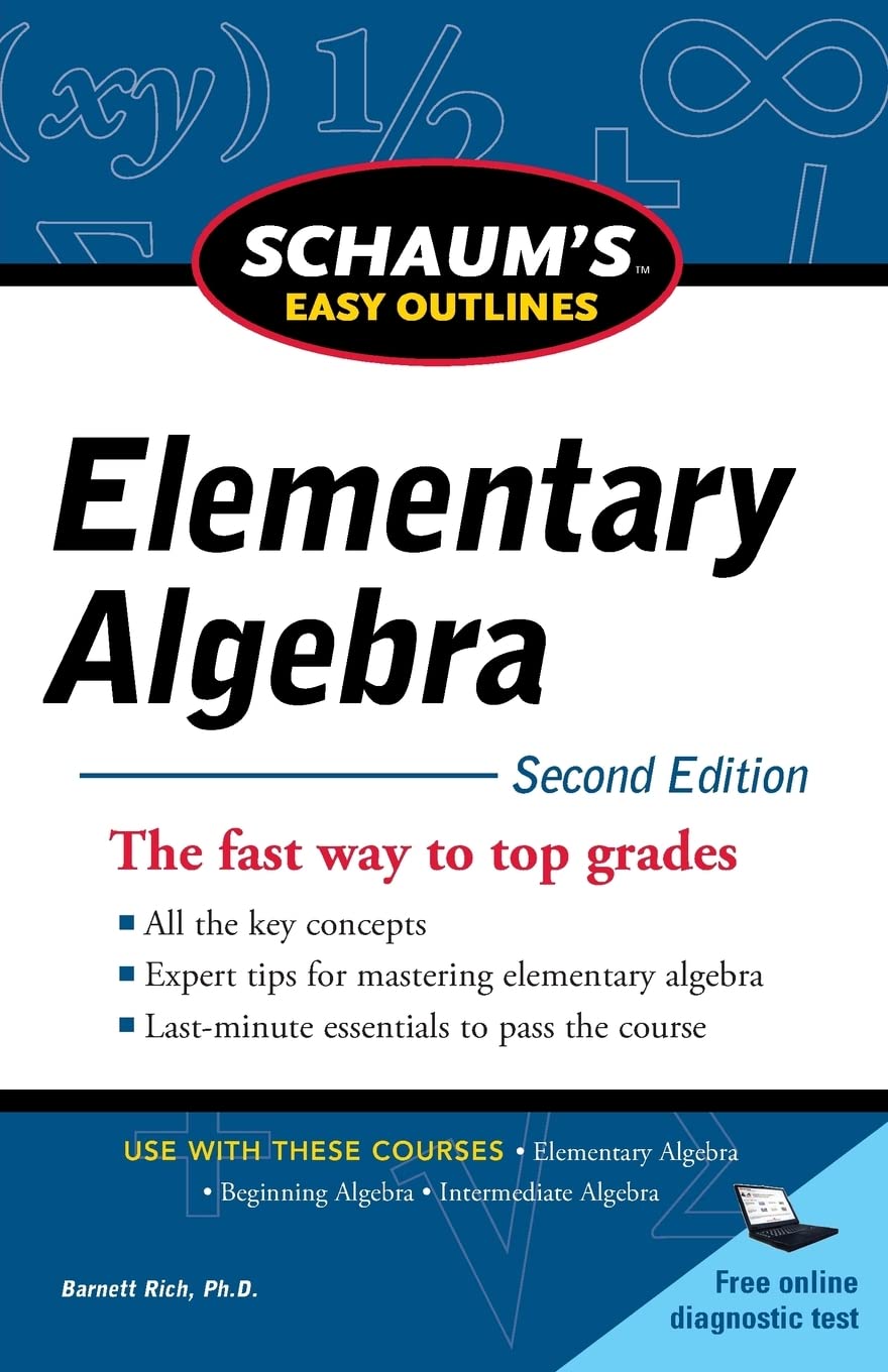 Schaum's Easy Outline of Elementary Algebra, Second Edition