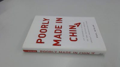 Poorly Made in China: An Insider's Account of the Tactics Behind China's Production Game