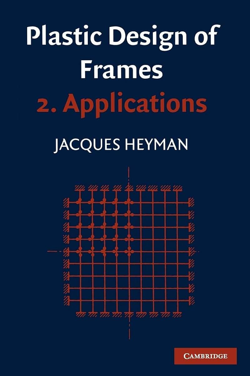 Plastic Design of Frames 2. Applications
