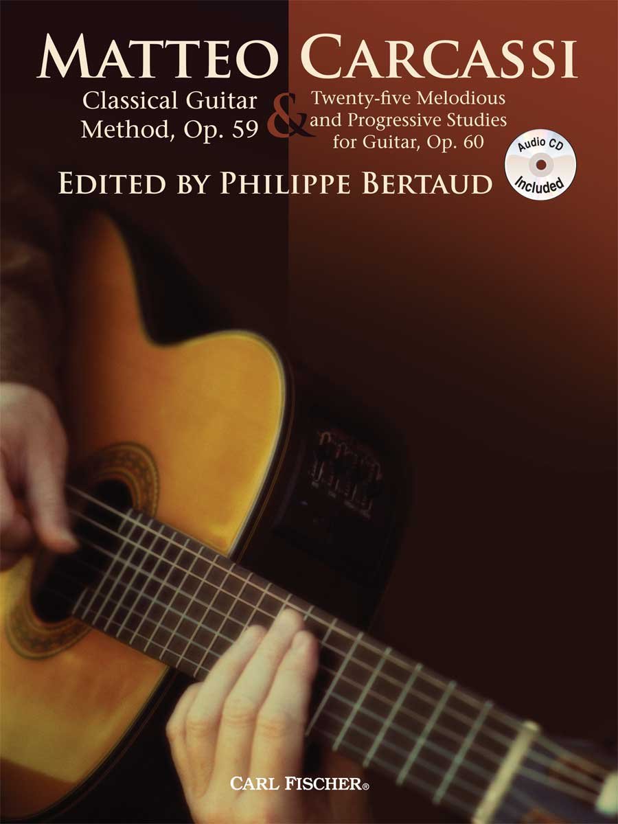 GT216 - Carcassi Classical Guitar Method, Op. 59 & Twenty-five Melodious and Progressive Studies (Revised book/CD edition, 2011)