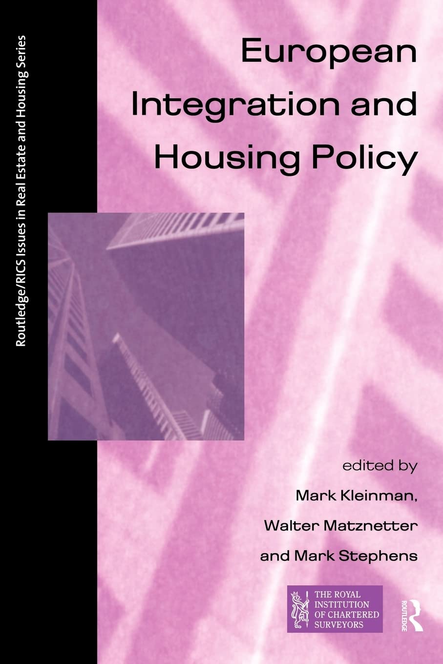 European Integration and Housing Policy (Routledge/Rics Issues in Real Estate and Housing)
