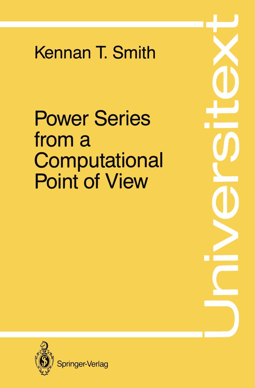 Power Series from a Computational Point of View (Universitext)