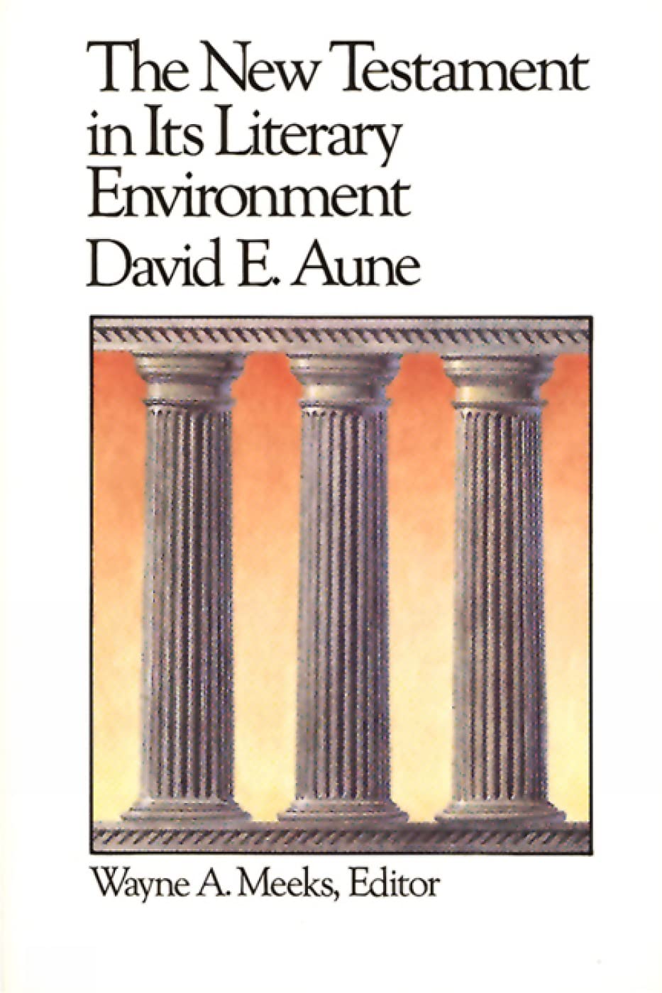 The New Testament in Its Literary Environment (Library of Ea