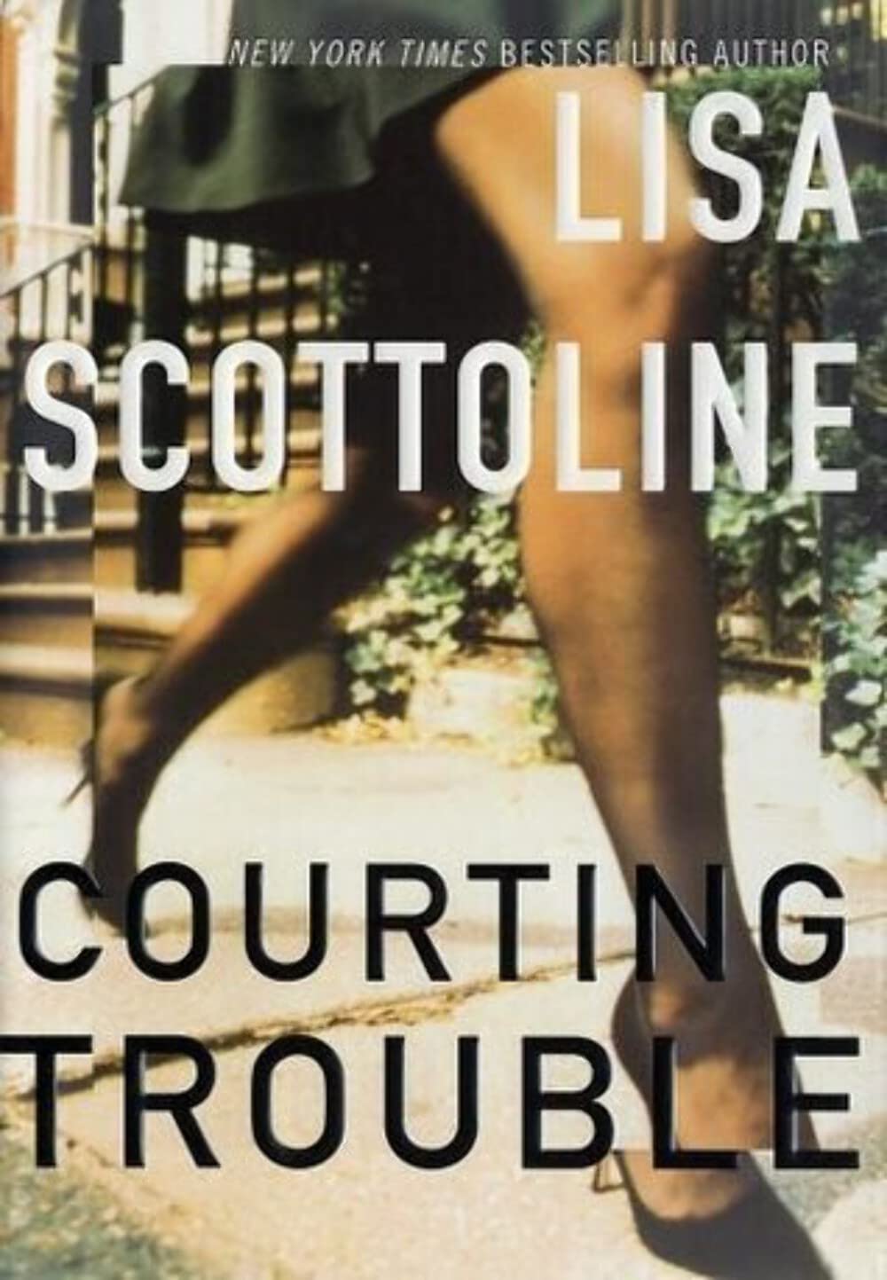 Courting Trouble
