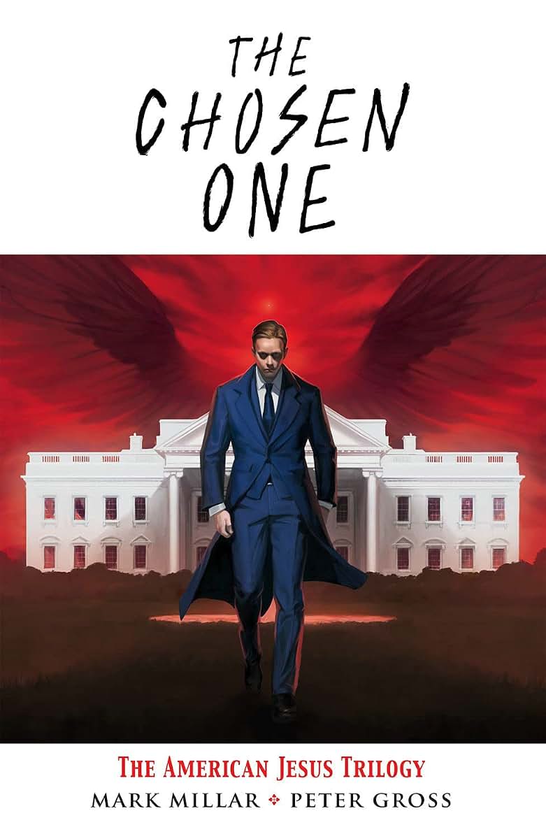 The Chosen One: The American Jesus Trilogy (Chosen One: American Jesus Trilogy)