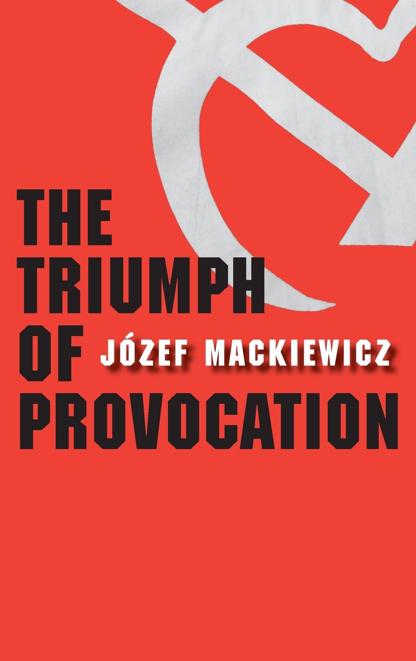 The Triumph of Provocation