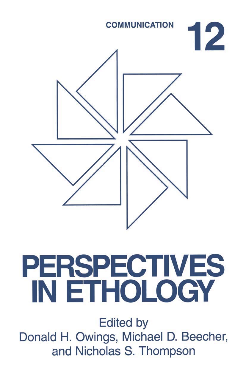Communication (Perspectives in Ethology, 12)