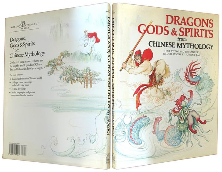 Dragons, Gods & Spirits from Chinese Mythology (World Mythology Series) — back cover