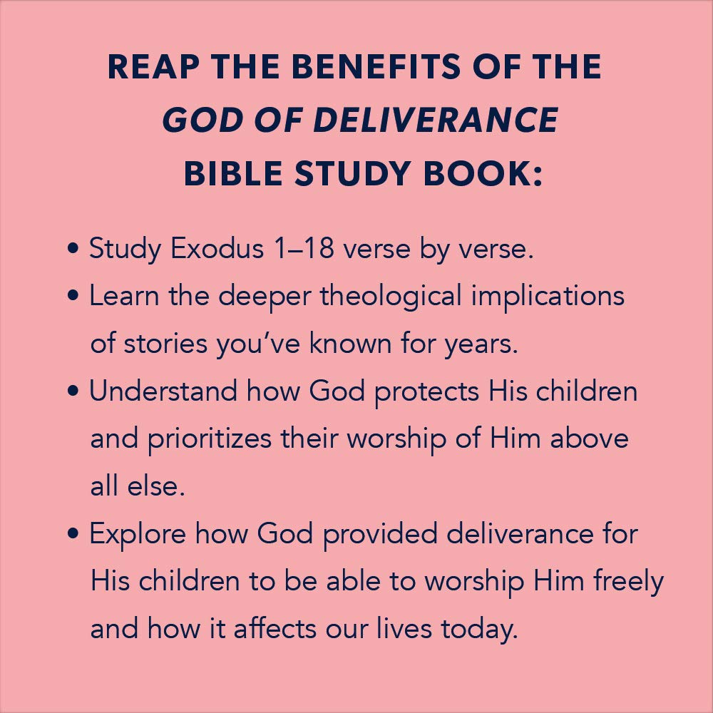 God of Deliverance - Bible Study Book: A Study of Exodus 1-1