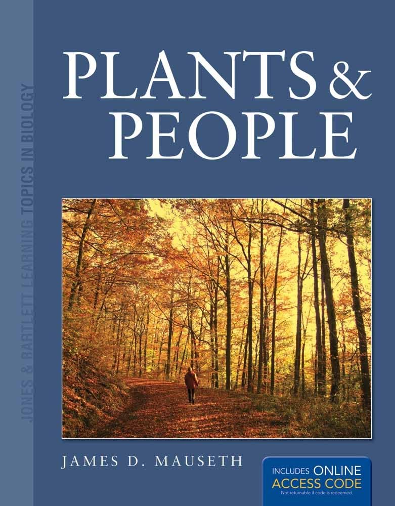 Plants and People (Jones & Bartlett Learning Topics in Biology)