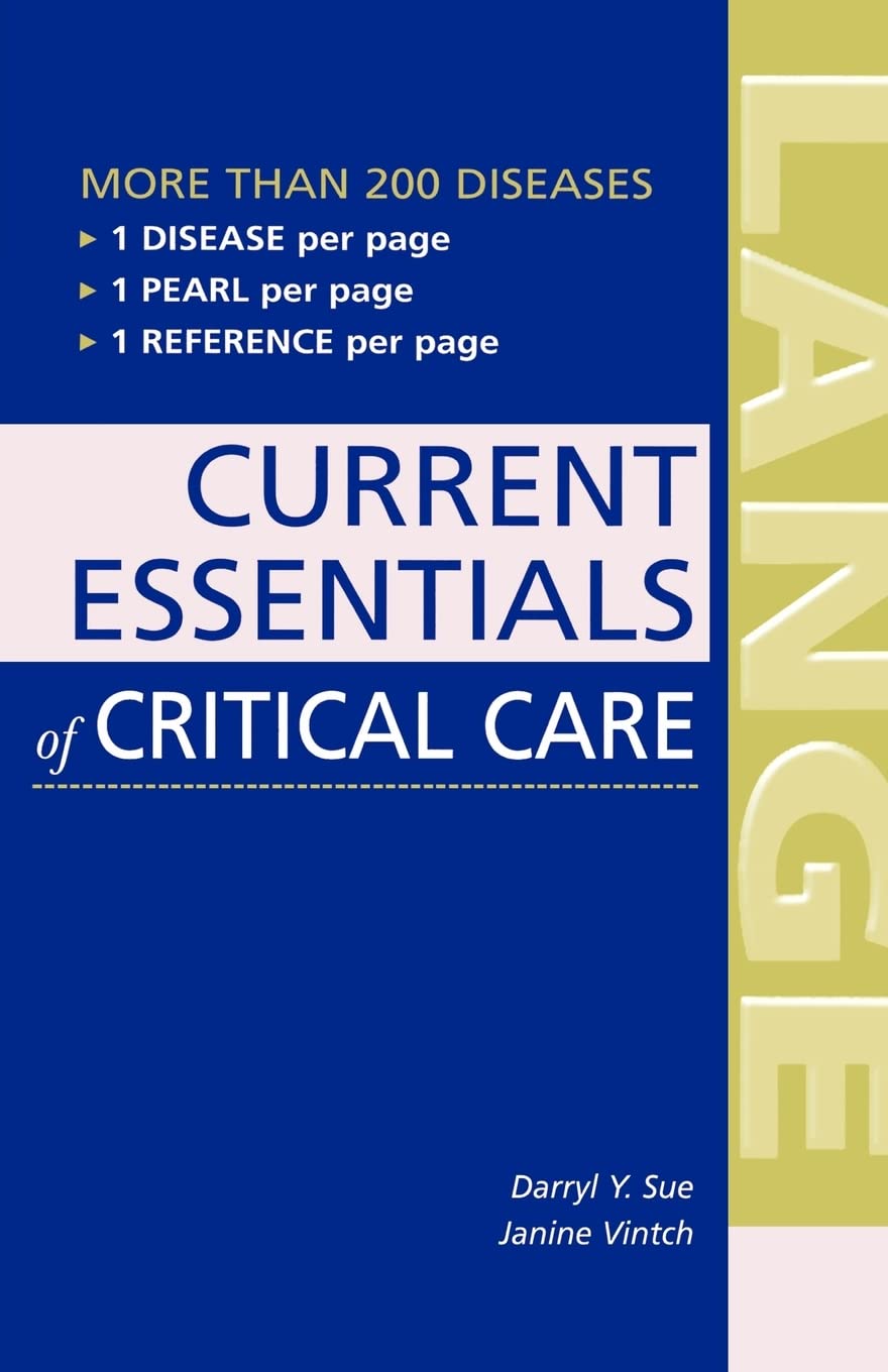 CURRENT Essentials of Critical Care (LANGE CURRENT Essentials)