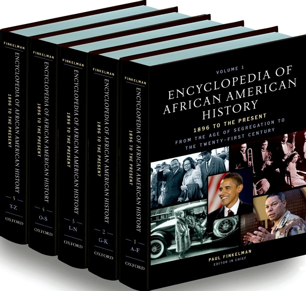 Encyclopedia of African American History, 1896 to the Present: From the Age of Segregation to the Twenty-first CenturyFive-volume set