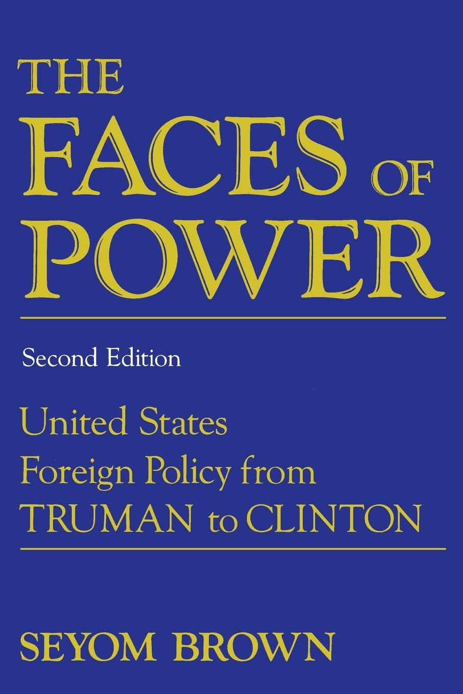 The Faces of Power