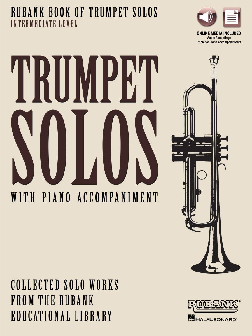 Rubank Book of Trumpet Solos Intermediate Level Trumpet Solo Songbook with Online Audio Classical Trumpet Sheet Music for Contest and Festival Rubank Publications