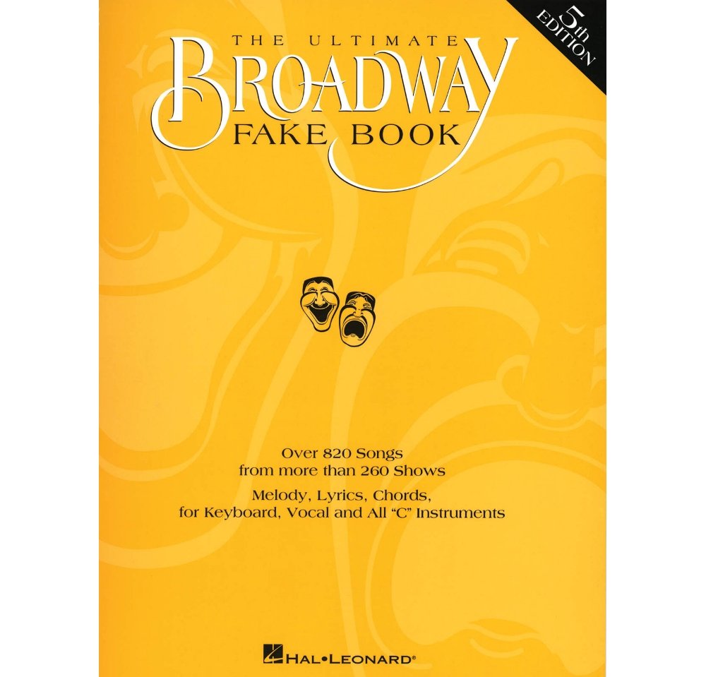 The Ultimate Broadway Fake Book