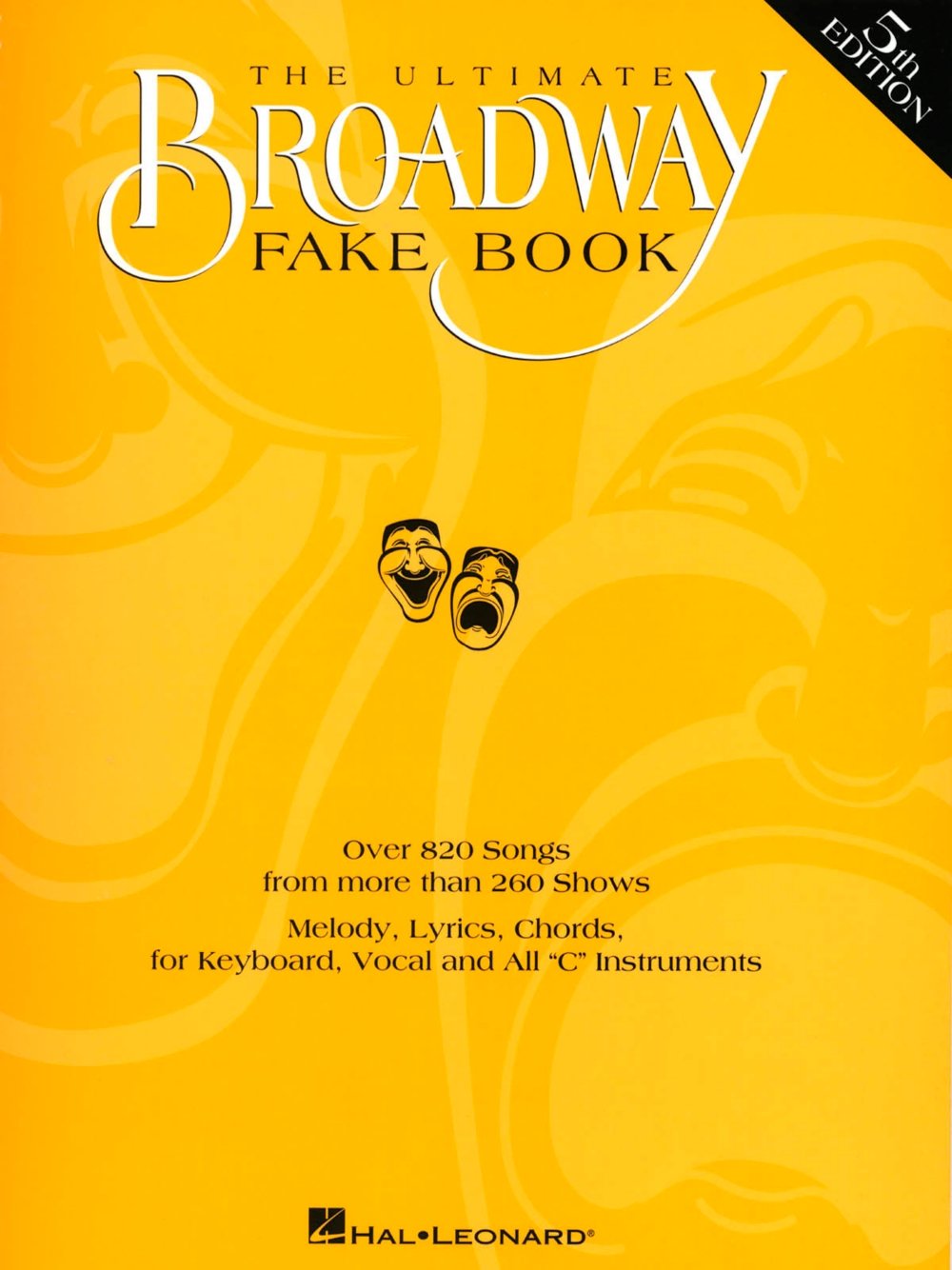 The Ultimate Broadway Fake Book