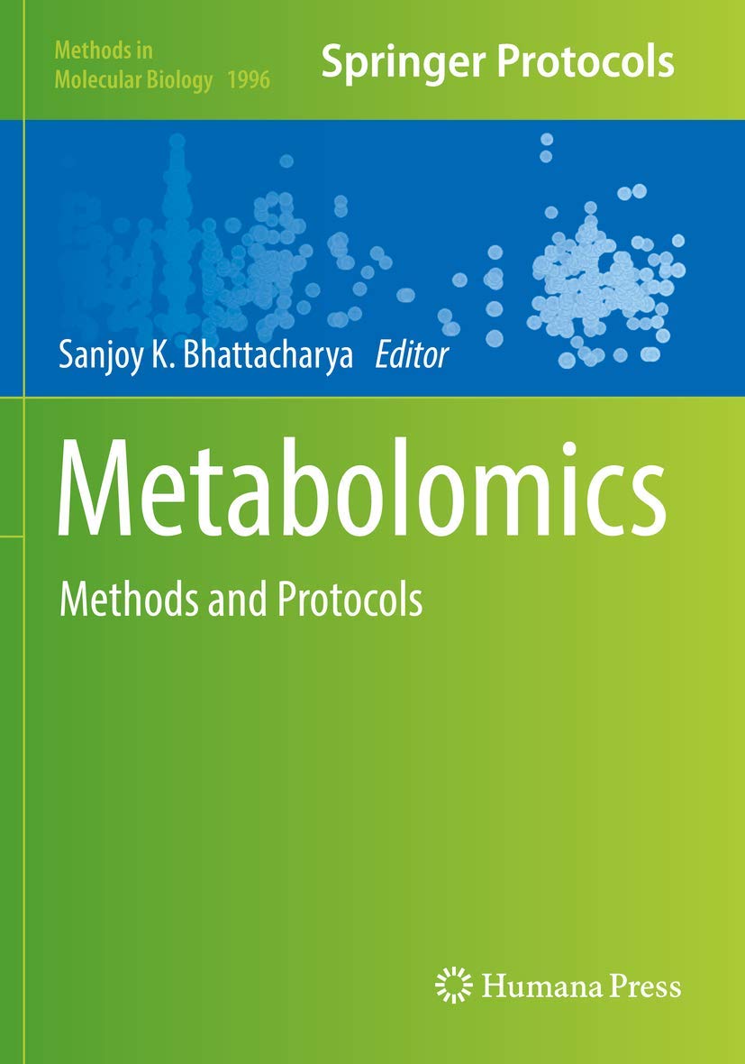 Metabolomics: Methods and Protocols (Methods in Molecular Biology, 1996)