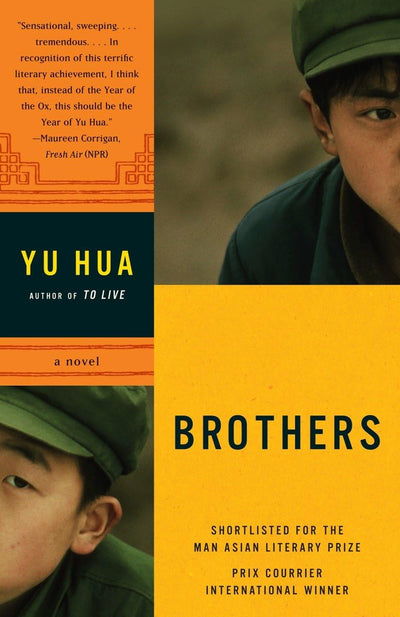 Brothers: A Novel by Hua Yu
