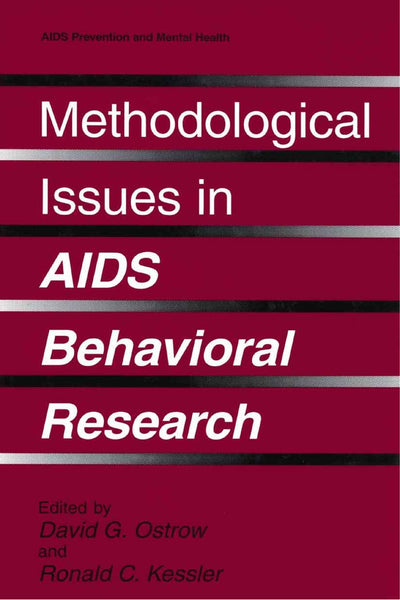 Methodological Issues in AIDS Behavioral Research (Aids Prevention and Mental Health)