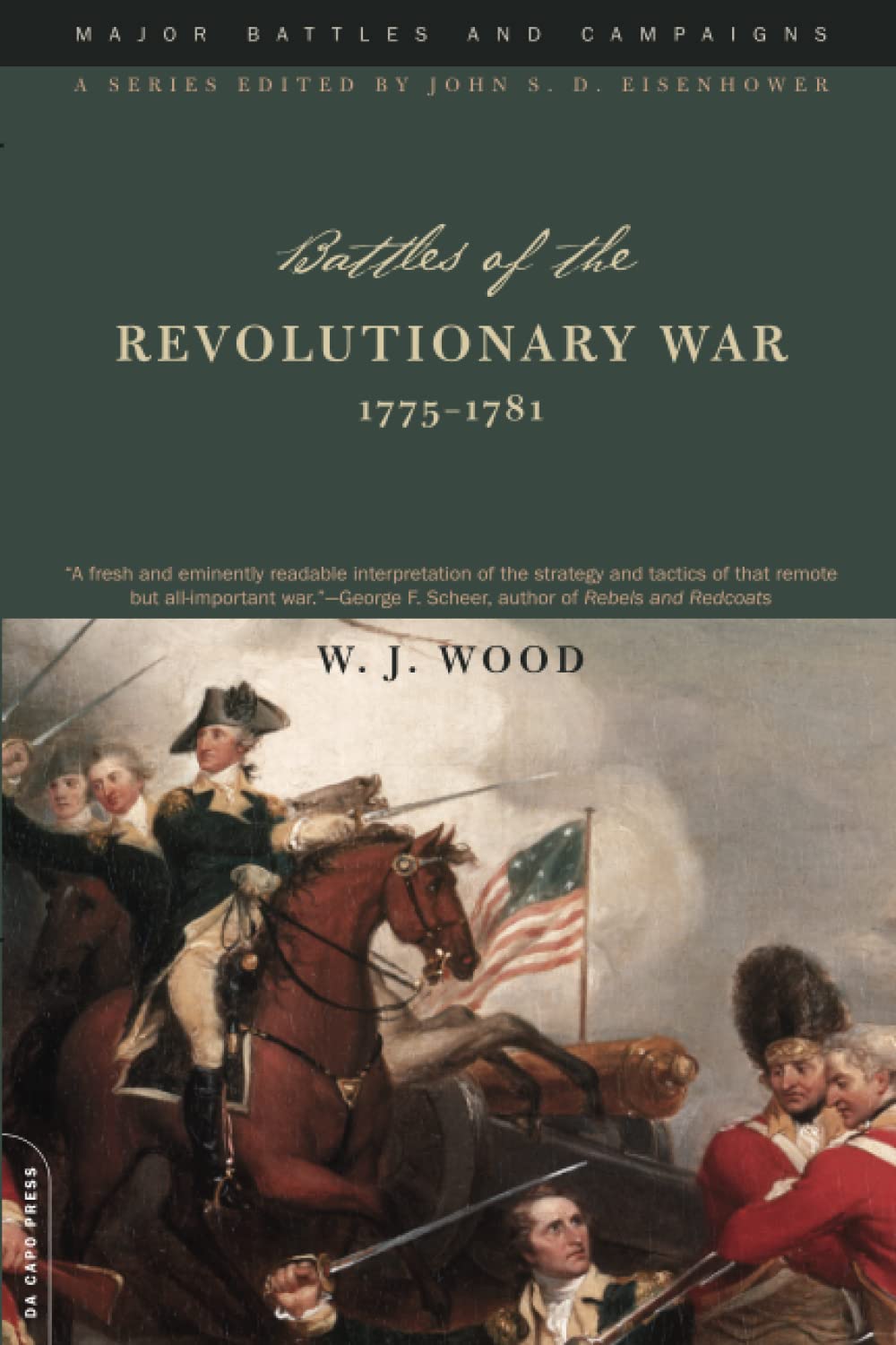 Battle of the Revolutionary War- 1775-1781: 1775-1781 (Major Battles and Campaigns) (Major Battles and Campaigns Series)