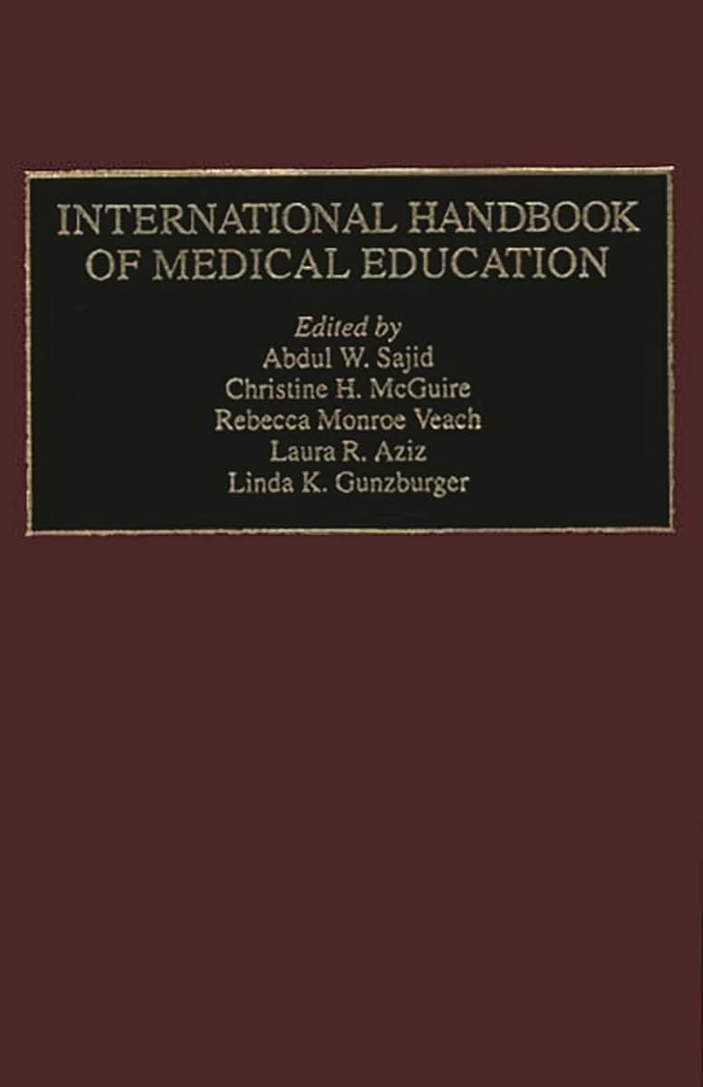 International Handbook of Medical Education: