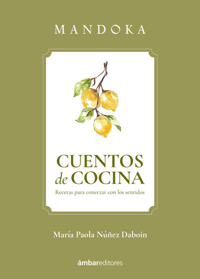 Mandoka - Cuentos de cocina (Spanish Edition)