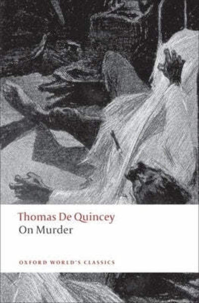 On Murder (Oxford World's Classics)